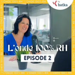 Episode 2 - Onde 100% RH