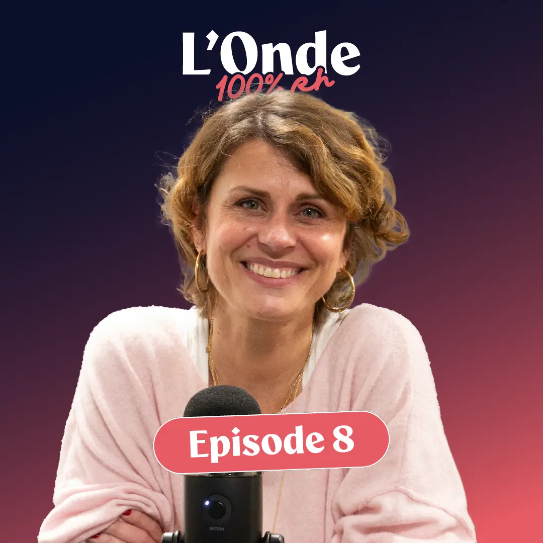 Episode 8 - Onde 100% RH