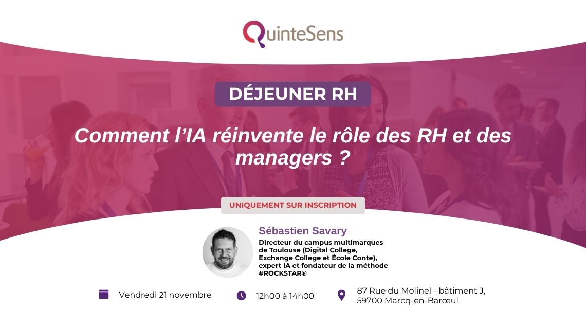 Déjeuner RH QuinteSens Comment l'IA réinvente le rôle des RH et des managers