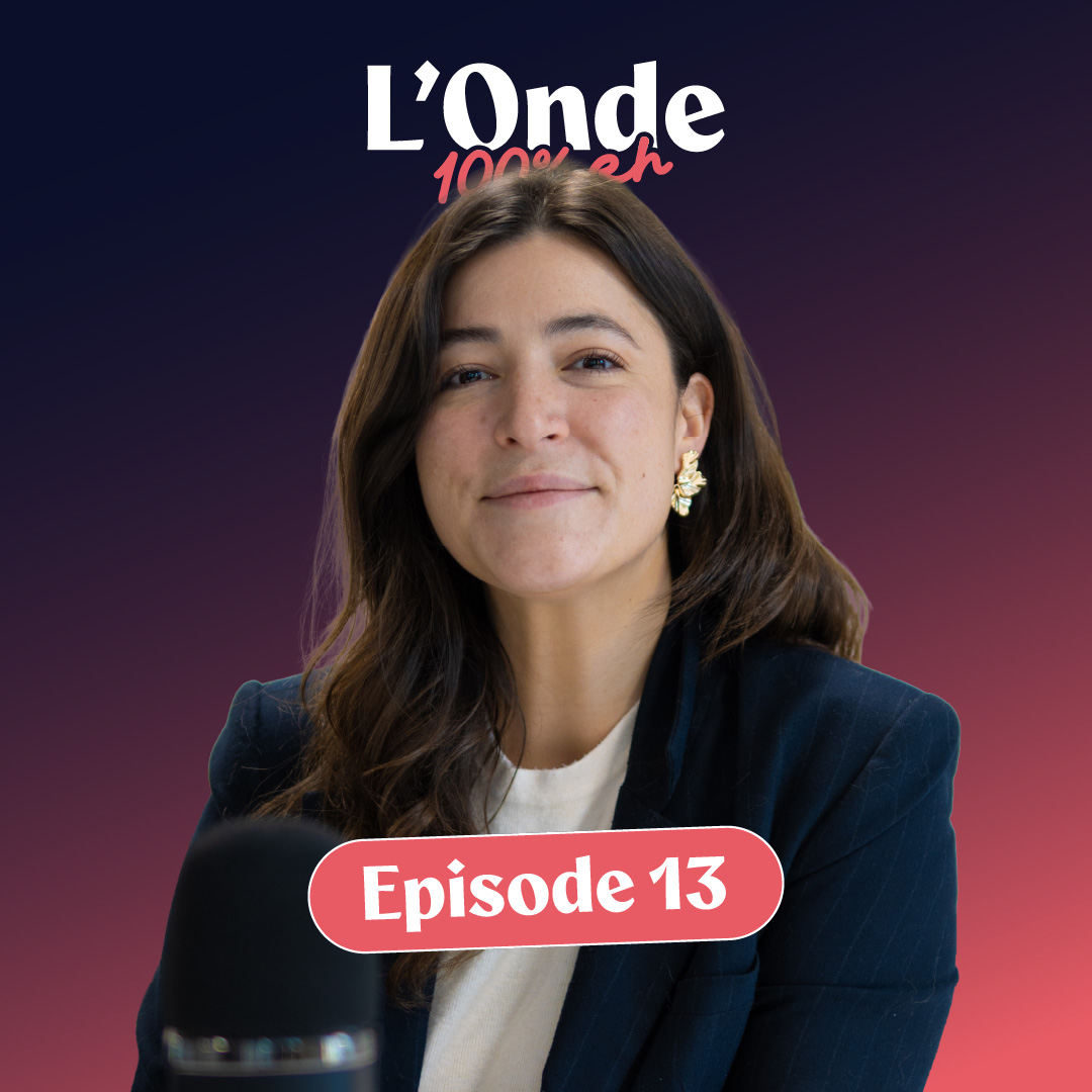 Onde 100% RH épisode 13