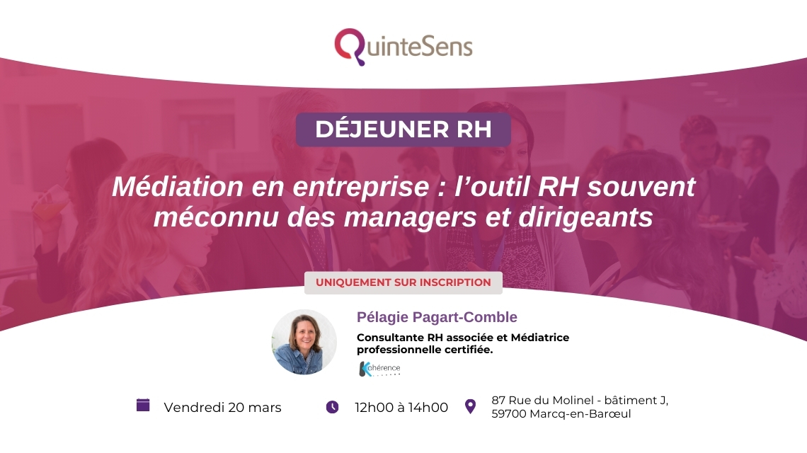 Déjeuner RH QuinteSens médiation en entreprise