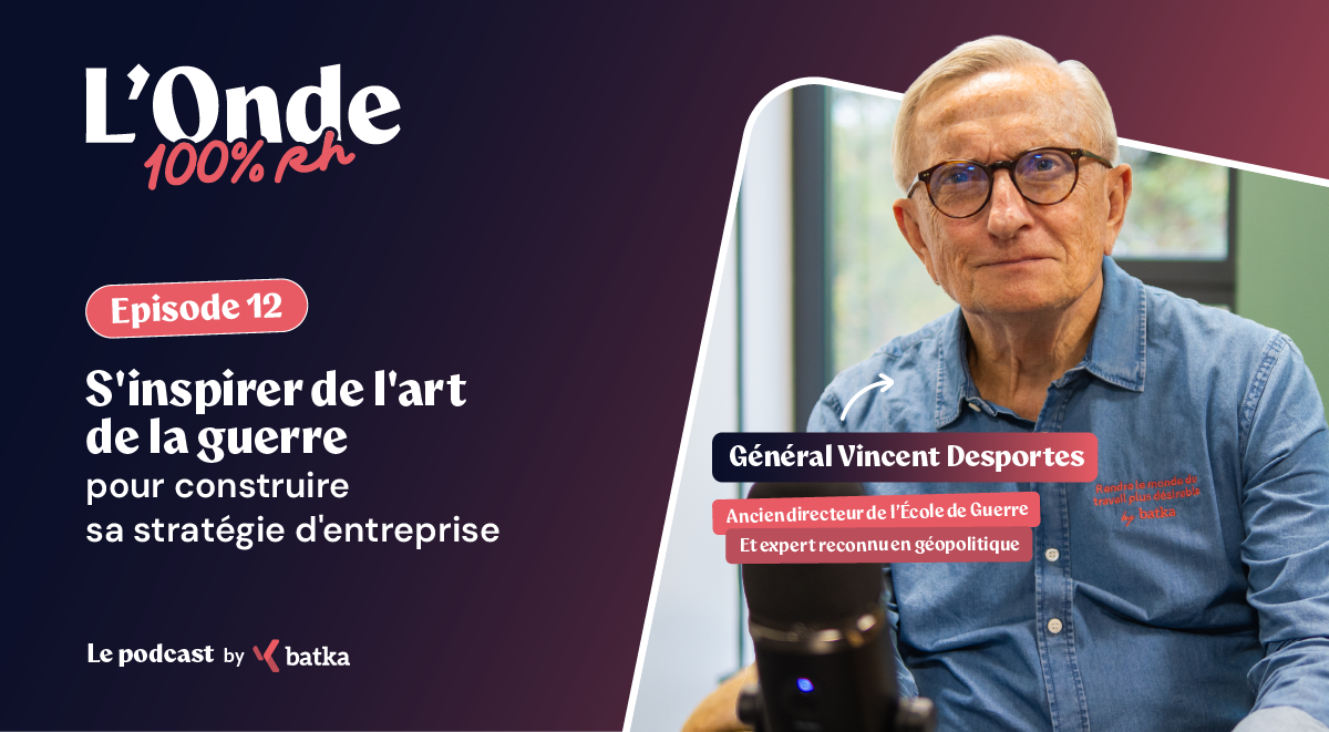 Général Vincent Desportes - Podcast stratégie entreprise